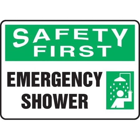 OSHA SAFETY FIRST SAFETY SIGN MFSD954XT
